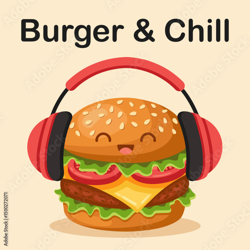 Funny cartoon-style cheeseburger wearing red headphones with a happy face. Above is the text "Burger and Chill". Fun, modern food and music concept. Flat vector illustration.