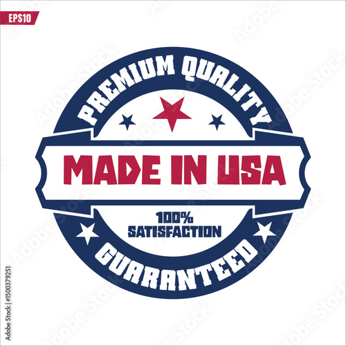Made in USA stamp. Made in america label logo. american product emblem seal.