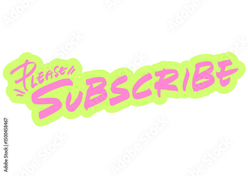 手書き文字「Please subscribe」
