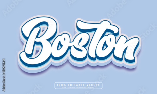 Boston text effect editable. Editable Boston text effect vector	