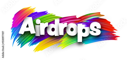 Bright Airdrops text on colorful brushstroke background. Vector illustration for digital finance, crypto, and blockchain projects.