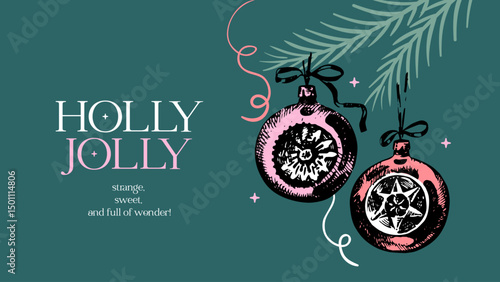 Christmas tree branch with balls, bows, sparkles, festive mood. Retro holiday design card. Hand drawn sketch vector illustration