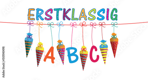Banner mit Zuckertüten, hängenden Buchstaben und dem Wort Erstklassig	
