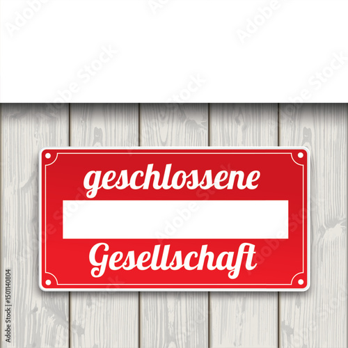 Rotes Schild geschlossene Gesellschaft