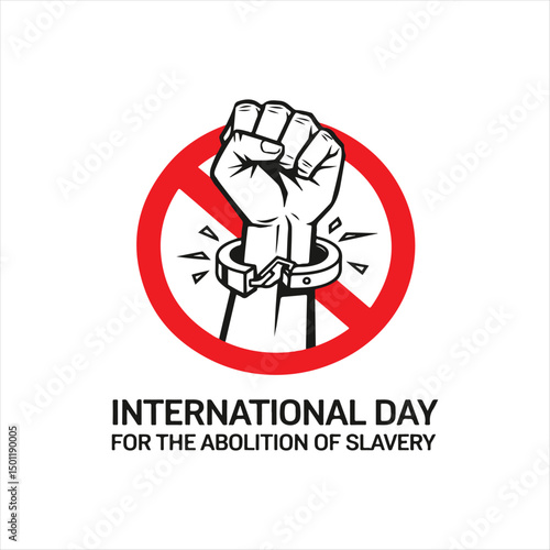 International Day for the Abolition of Slavery Poster,
Abolition of Slavery Freedom Illustration,
Breaking Chains Abolition of Slavery Concept,
Freedom Day Abolition of Slavery Vector,
