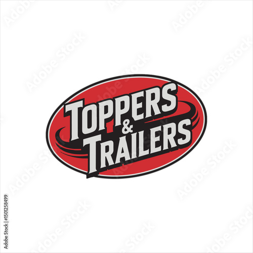 Toppers and Trailers Plus Logo Design,
Red Oval Automotive Business Logo,
Bold Trailer Dealer Logo Template,
Vehicle Accessories Store Logo Design,
