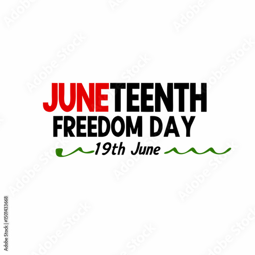 Juneteenth freedom day 19th june celebration graphic