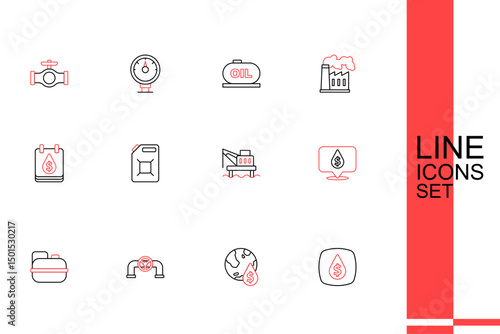 Set line Oil drop with dollar symbol, pipe valve, Canister for gasoline, platform the sea, and icon. Vector