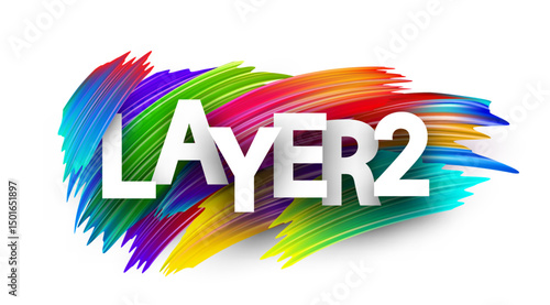 Bold Layer 2 lettering over vivid brush strokes, symbolizing crypto scalability. Vector illustration for fintech and blockchain.
