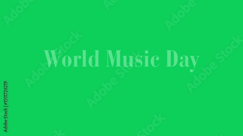 Text reading world music day on a solid green color background
