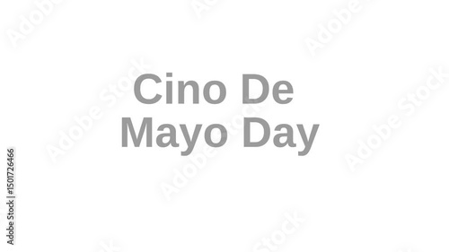 Text reading cino de mayo day in bold black typeface on white
