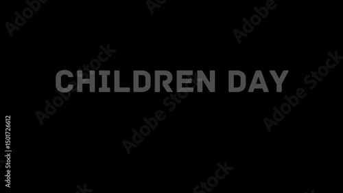 A bold white text display of children day on a black backdrop