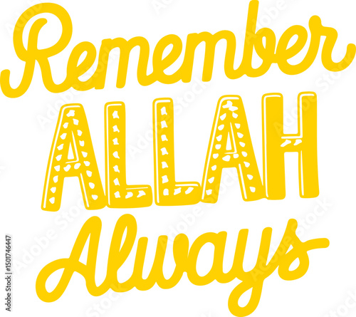 Remember Allah Always.