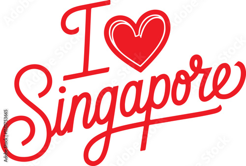 I Love Singapore.