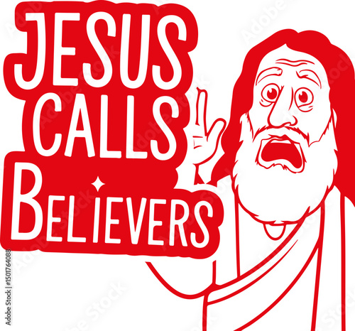 Jesus Calls Believers.