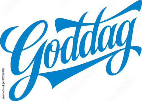 Good Day Greeting in Blue Calligraphy.