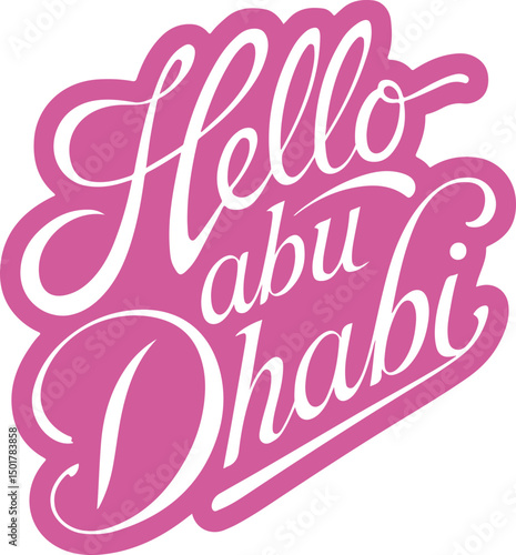 Hello Abu Dhabi.