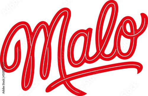 Malo Red Lettering.