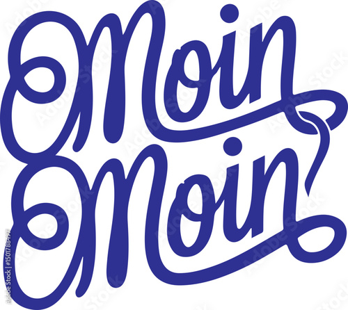 Moin Moin Greeting.