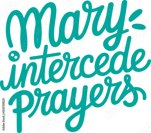 Mary Intercede Prayers.