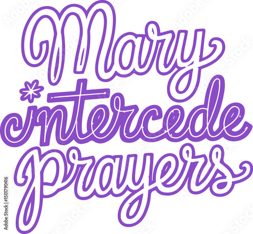 Mary Intercede Prayers.