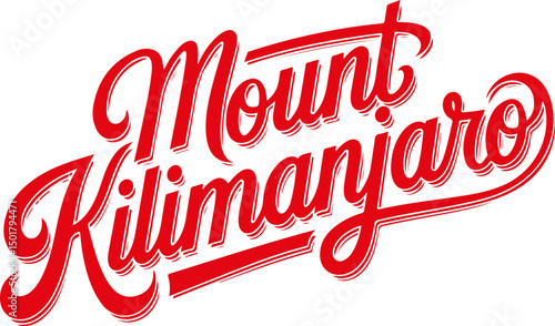 Mount Kilimanjaro Typography.