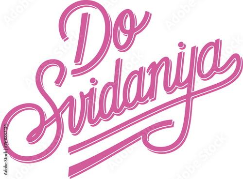 Do Svidaniya Typography.