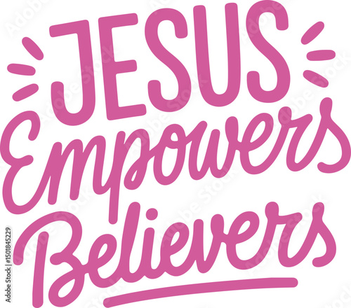 Jesus Empowers Believers.