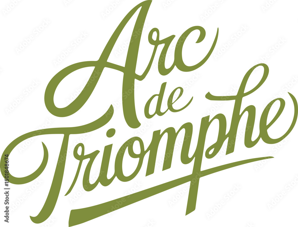 Fototapeta premium Arc de Triomphe Lettering.