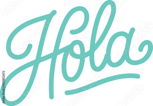 Hola - Spanish Greeting.