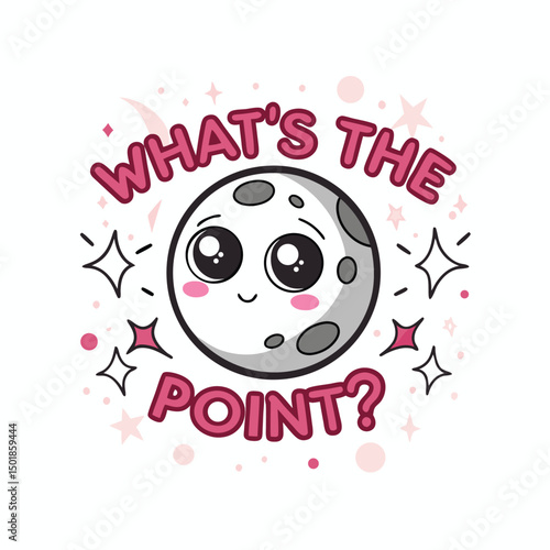 Generate a kawaii illustration of a grey moon with a questioning expression, appearing melancholic,  asking "What's the point?".