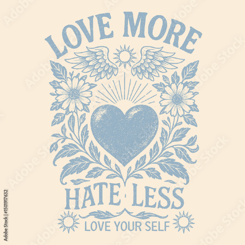 Love more hate less slogan with heart sign sunflower sun wins and text mixed together make girls t-shirt design. girlish graphic design. tropical vintage sweatshirt design.