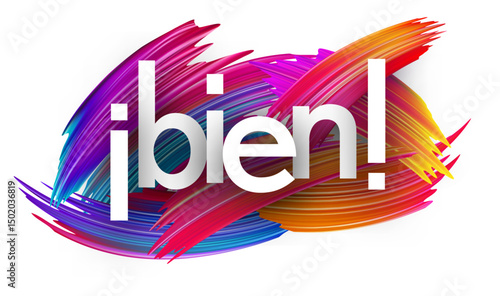 The Spanish word meaning good is displayed in bold white text over vibrant multicolor brush strokes