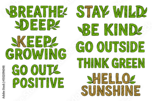 Motivational quotes in green lettering promoting positivity and connection with nature in a cheerful design
