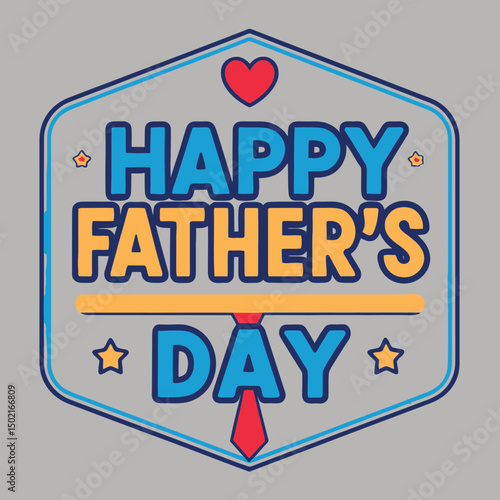 Happy fathers day badge vector illustration design