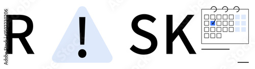 Letters spelling RISK with triangular caution sign replacing I and calendar emphasizing deadlines. Ideal for planning, strategy, caution, time management, awareness, deadlines, risk concepts. Flat