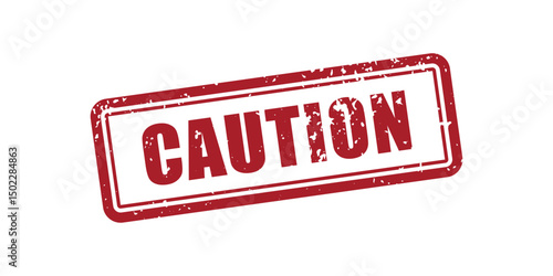 Red Grunge Caution Stamp On A White Surface