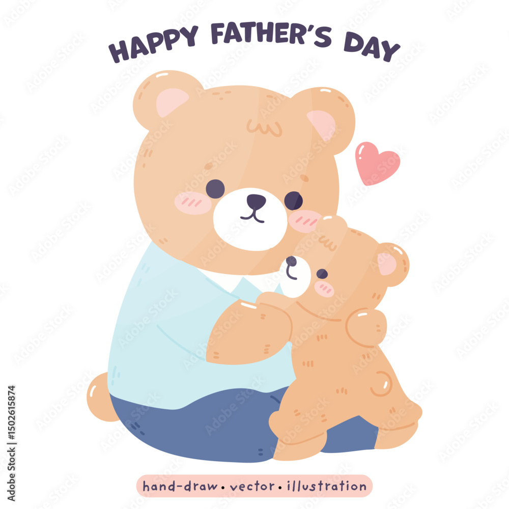 Obraz premium Happy Father Day with Daddy Bear and cute Bear kawaii Bear in cartoon vector illustration