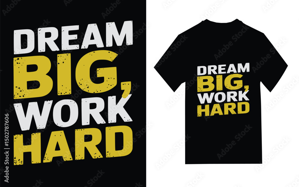 Motivational T-Shirt Design: Motivational T-Shirt Design: