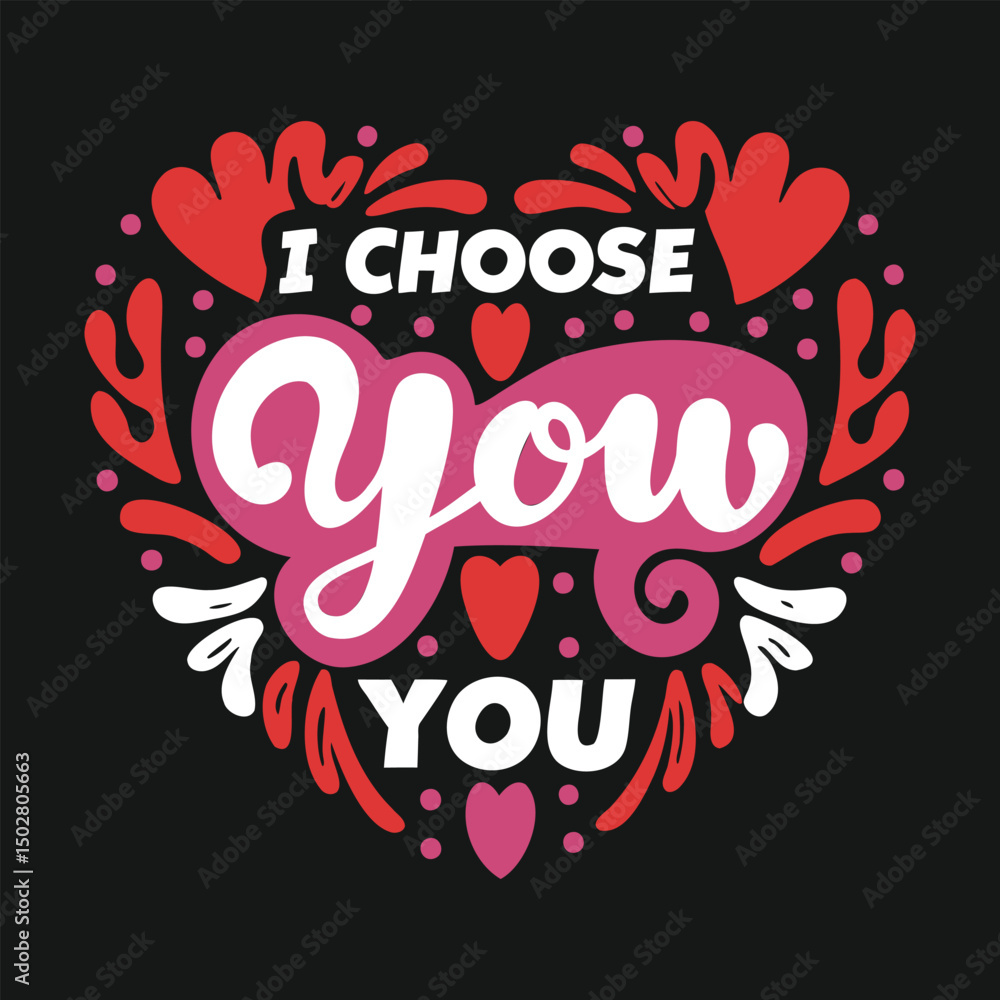 Obraz premium I Choose You You (Heart Cluster)