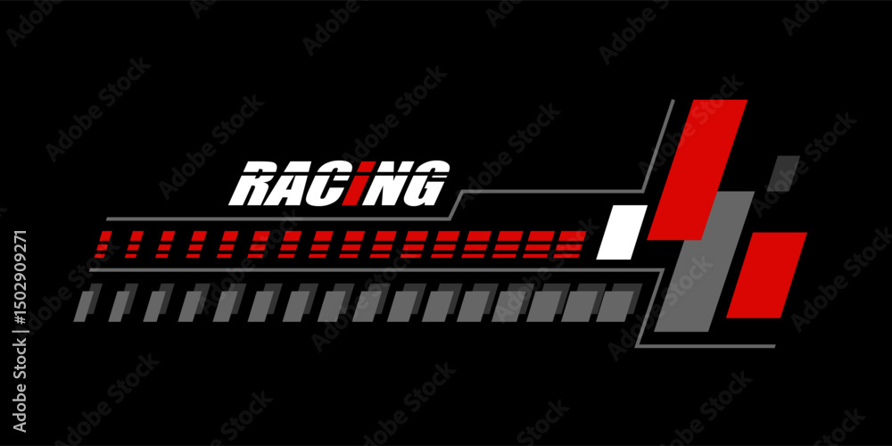Obraz premium racing team trendy fashionable vector t-shirt and apparel design, typography, print, poster. Global swatches.