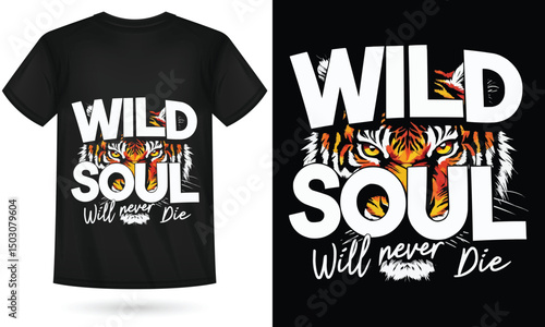 Wild Soul Tiger Shirt – Bold Jungle Cat Graphic Tee for Free Spirits, Fierce Animal Print T-Shirt for Men & WomenAdobe Illustrator Artwork