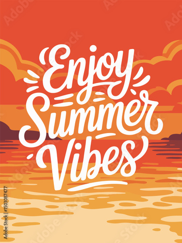 enjoy summer holiday