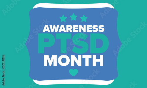 PTSD Awareness Month in June. Post Traumatic Stress Disorder. Celebrated annual in United States. Medical health care and awareness design. Poster, card, banner and background. Vector illustration