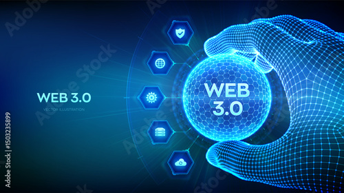 Web 3.0. New generation of the Internet abstract concept. Block chain decentralized technology. Digital communication, AI and virtual technology. Hexagonal grid sphere in wireframe hand. Vector.