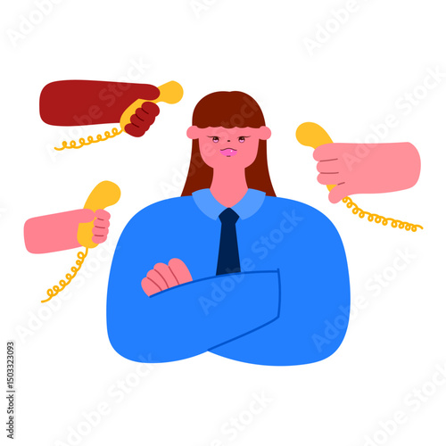 businesswoman with crossed arms while multiple hands offer corded desk phones, workplace pressure and communication overload or customer service concept