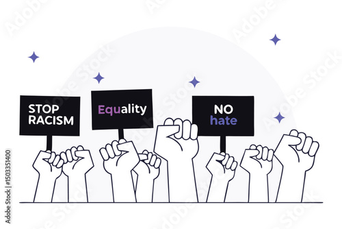 Protest for equality and anti-racism, hands holding signs, fists raised, vector illustration, social justice movement