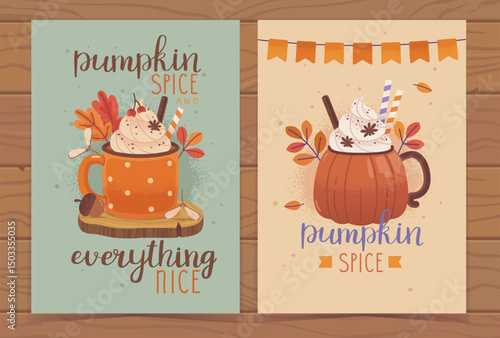 Greeting Cards with Pumpkin Spice Latte. Orange Mug with Hot Drink and Whipped Cream on Top. Pumpkin Spice and Everything Nice