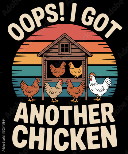 Oops I Got Another Chicken Owner