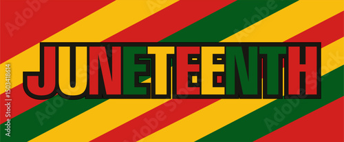 Juneteenth celebration banner with bold text, red yellow green Pan-African stripes, and abstract background symbolizing freedom, equality, and Black pride